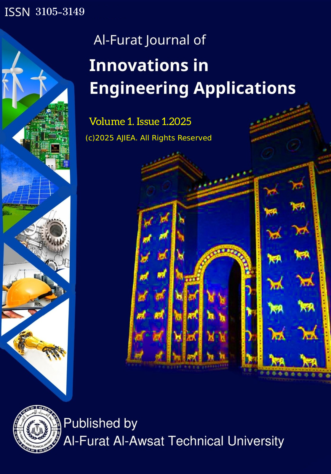 View Vol. 1 No. 1 (2025): Al Furat Journal of Innovations in Engineering Applications